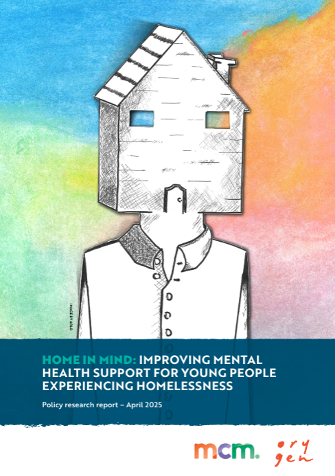 Home in mind: Improving mental health support for young people experiencing homelessness