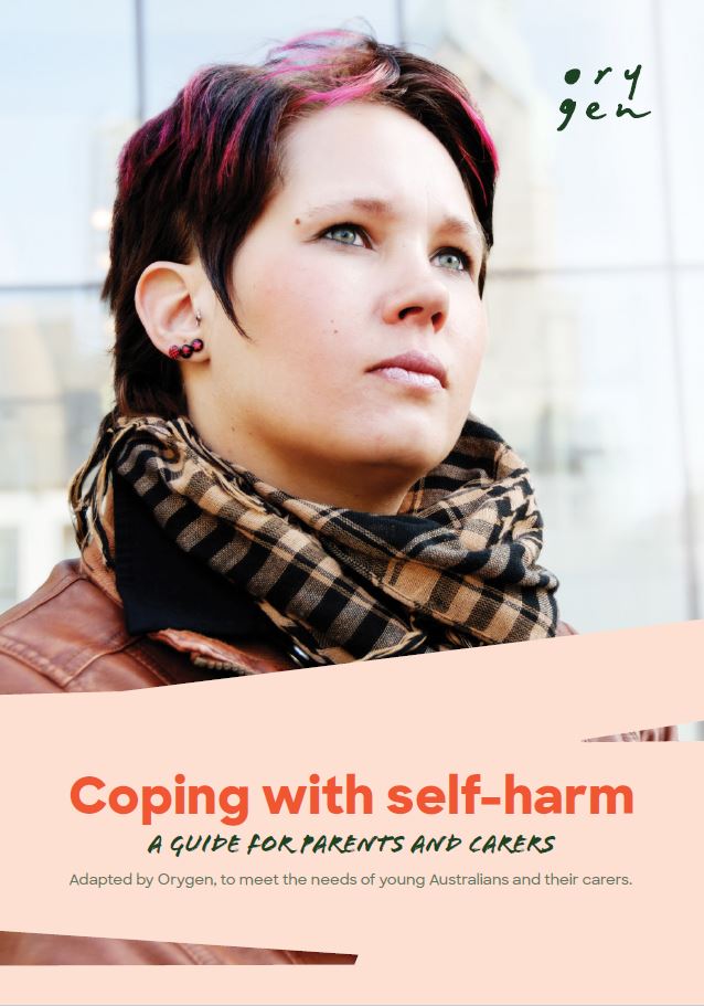 Coping with self-harm: a guide for parents and carers