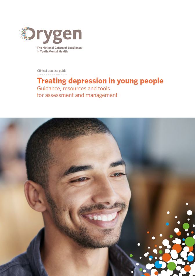 Treating depression in young people: Guidance, resources and tools for assessment and management