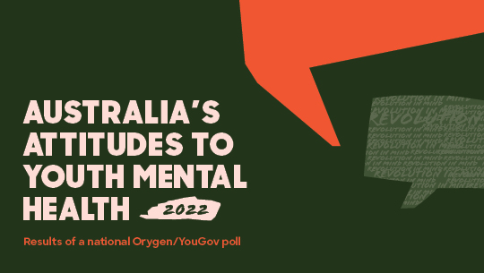  Orygen poll reveals mental health services a top priority for voters