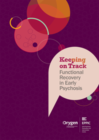 Keeping on Track: Functional Recovery in Early Psychosis